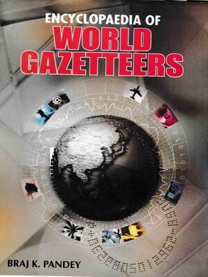 cover image of Encyclopaedia of World Gazetteers